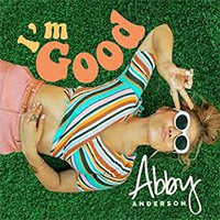  Signed Albums CD - Signed Abby Anderson - I'm Good
